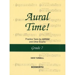 David Turnbull: Aural Time! Practice Tests - Grade 7