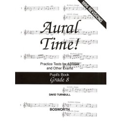 David Turnbull: Aural Time! Practice Tests - Grade 8 (Pupil's Book)