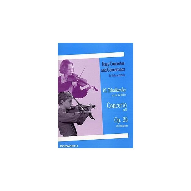 Pyotr Ilyich Tchaikovsky: Violin Concerto In D (Op.35)