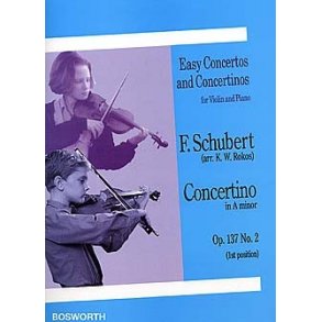 Franz Schubert: Concertino in A Minor For Violin And Piano Op.137 No.2