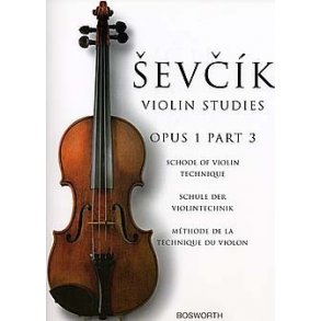 Sevcik Violin Studies: School Of Violin Technique Op.1 Part 3