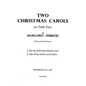 Hubicki, M Two Christmas Carols Treble And Organ