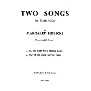 Hubicki, M Two Songs Treble And Piano Or Organ