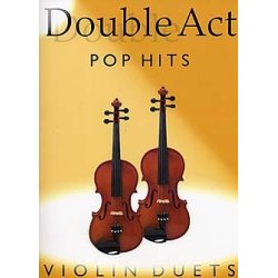 Double Act: Pop Hits - Violins Duets