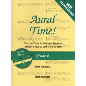 David Turnbull: Aural Time! - Grade 6 Book/CD (ABRSM Syllabus From 2011)