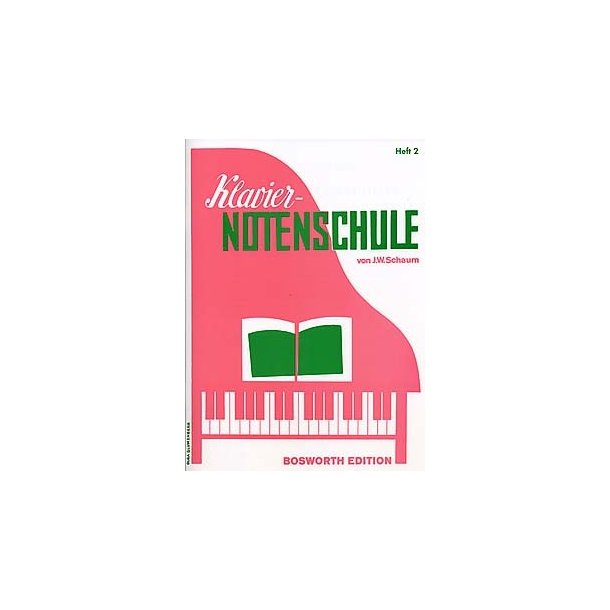 J.W. Schaum: Klavier-Notenschule Heft 2