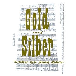 Franz Lehar: Gold Und Silber (Violin/Piano)