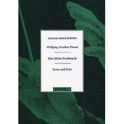W.A. Mozart: Eine Kleine Nachtmusik (Score/Parts)