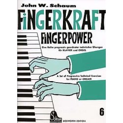 John W. Schaum: Fingerkraft Heft 6 (Fingerpower Book 6)