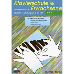 Klavierschule F&uuml;r Erwachsene: Heft 2