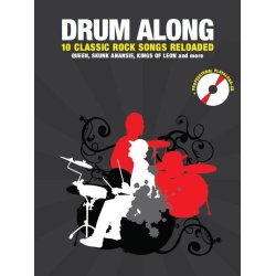 Drum Along: 10 Classic Rock Songs Reloaded