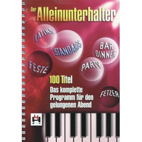 Der Alleinunterhalter - Das Komplette Programm Fr Den Gelungenen Abend