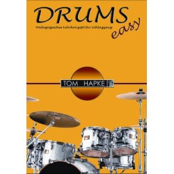 Tom Hapke: Drums Easy (German Language Edition)