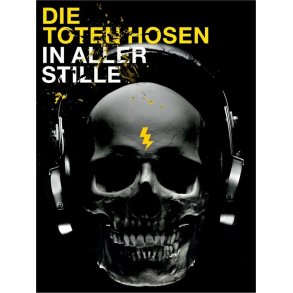 Die Toten Hosen: In Aller Stille
