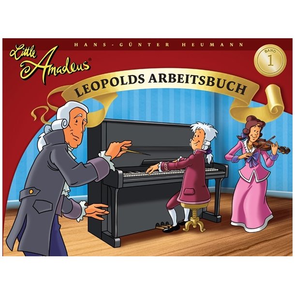 Hans-Gunter Heumann: Little Amadeus - Leopolds Arbeitsbuch (Band 1)