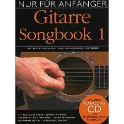 Nur Fr Anfnger: Gitarre Songbook 1 (Book/CD)