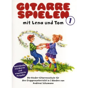 Gitarre Spielen mit Lena und Tom - Book 1