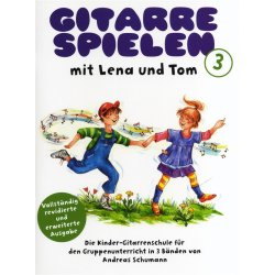 Gitarre Spielen mit Lena und Tom (Band 3)