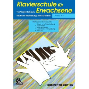 John Wesley Schaum: Klavierschule für Erwachsene 3 & 4