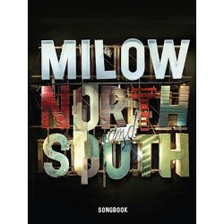 Milow: North and South - Songbook