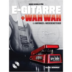 NEUE SCHULE FUER E-GITARRE + WAH WAH! GUITAR TUTOR BOOK/CD GERMAN
