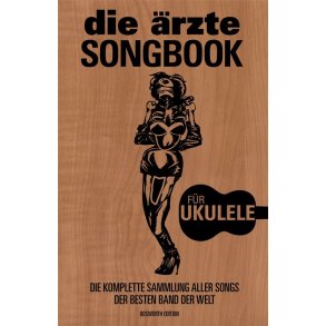 die rzte Songbook (Ukulele)