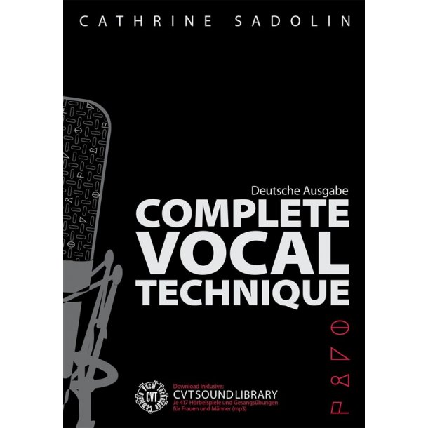 Cathrine Sadolin: Complete Vocal Technique - german