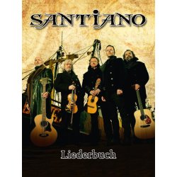 Santiano: Liederbuch (P/V/G)