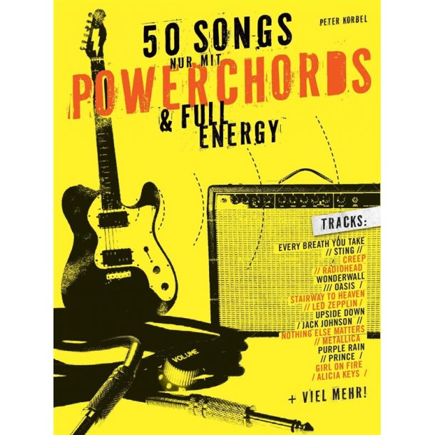 50 Songs Nur Mit Powerchords &amp; Full Energy
