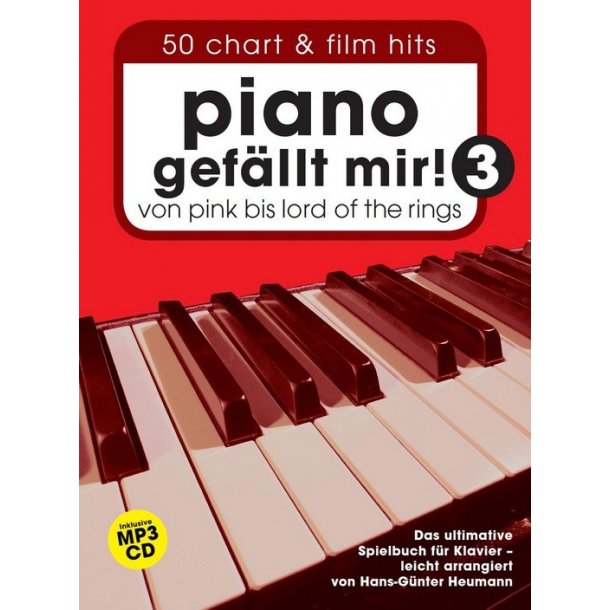 Piano gef&auml;llt mir! 50 Chart Und Film Hits: Band 3 mit CD