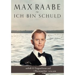 Max Raabe: Ich Bin Schuld (SATB/Piano)