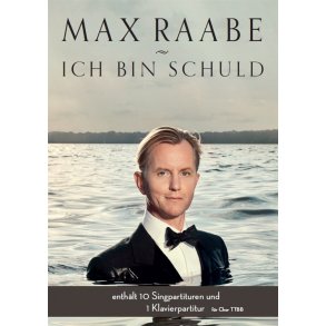 Max Raabe: Ich Bin Schuld (TTBB/Piano)