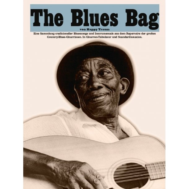 Happy Traum: The Blues Bag