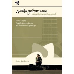 Justinguitar.com Das Akustikgitarren-Songbook