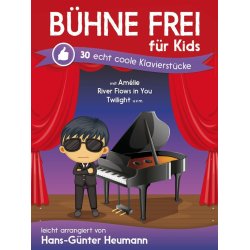 Hans-G&uuml;nter Heumann: B&uuml;hne Frei F&uuml;r Kids - Echt Coole Klavierst&uuml;cke