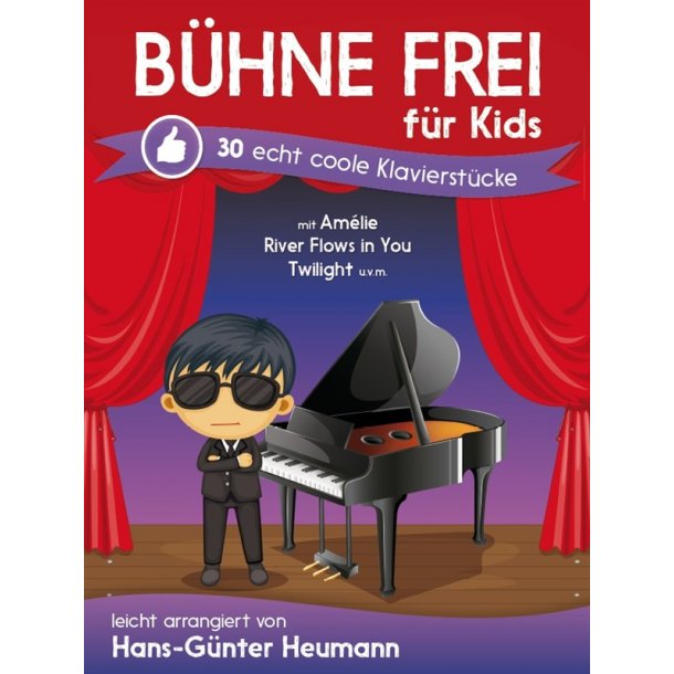 Hans-G&uuml;nter Heumann: B&uuml;hne Frei F&uuml;r Kids - Echt Coole Klavierst&uuml;cke