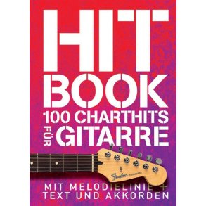 Hit Book - 100 Charthits Für Gitarre