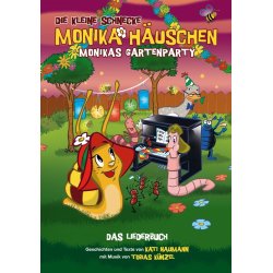 Die Kleine Schnecke Monika H&auml;uschen: Monikas Gartenparty - Das Liederbuch (Book/CD)