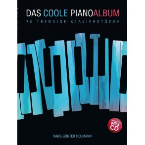 Hans-Günter Heumann: Das Coole Pianoalbum