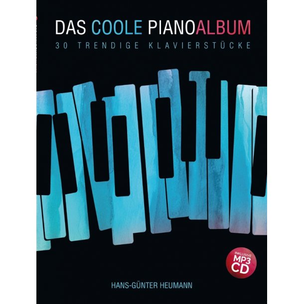 Hans-G&uuml;nter Heumann: Das Coole Pianoalbum