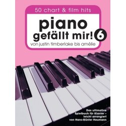 Piano Gef&auml;llt Mir! 50 Chart Und Film Hits - Band 6 (Buch)