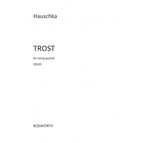 Hauschka: Trost (Full Score)