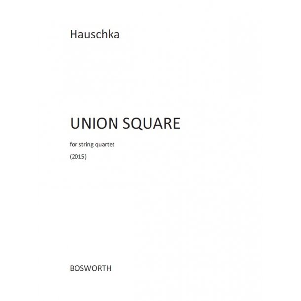 Hauschka: Union Square (Full Score)