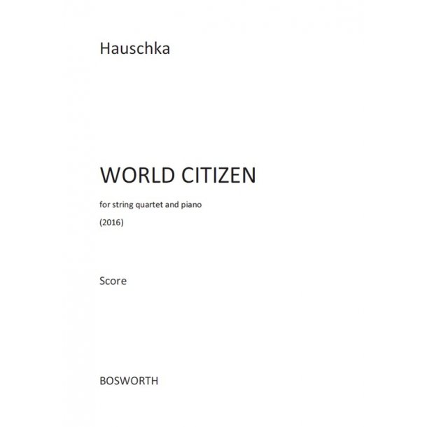 Hauschka: World Citizen (Score)