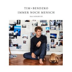 Tim Bendzko: Immer Noch Mensch - Das Songbuch (PVG)