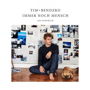 Tim Bendzko: Immer Noch Mensch - Das Songbuch (PVG)