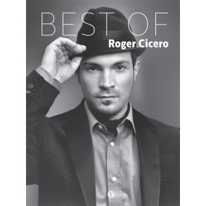 The Best Of Roger Cicero