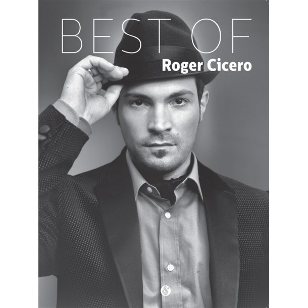 The Best Of Roger Cicero