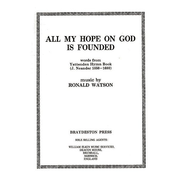 Ronald Watson: All My Hope On God (SATB)