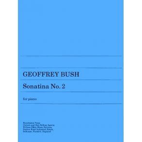 Geoffrey Bush: Sonatina No.2
